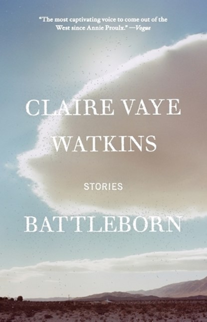 BATTLEBORN, WATKINS,  Claire Vaye - Paperback - 9781594631450