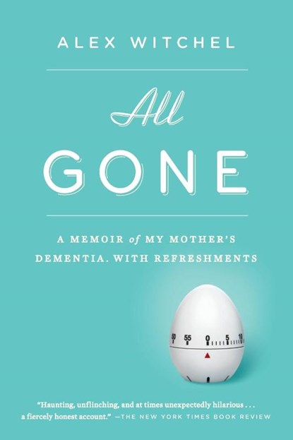 All Gone, Alex Witchel - Paperback - 9781594631856