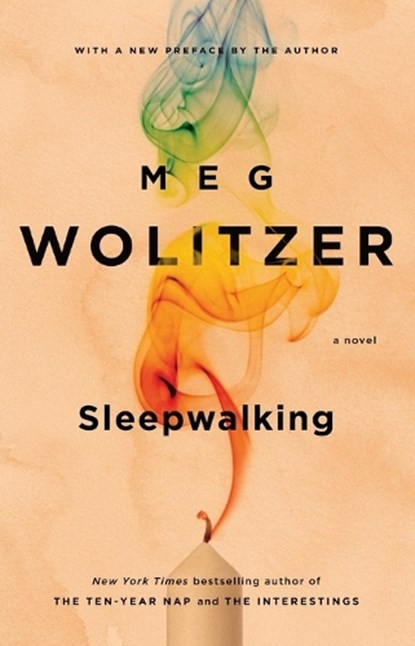SLEEPWALKING, Meg Wolitzer - Paperback - 9781594633133