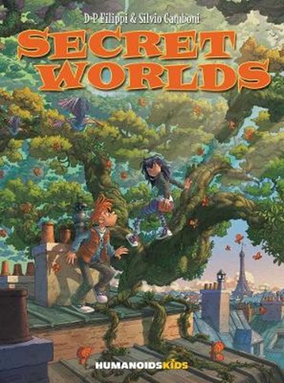 Secret Worlds 1, FILIPPI,  Denis-Pierre - Gebonden - 9781594657276