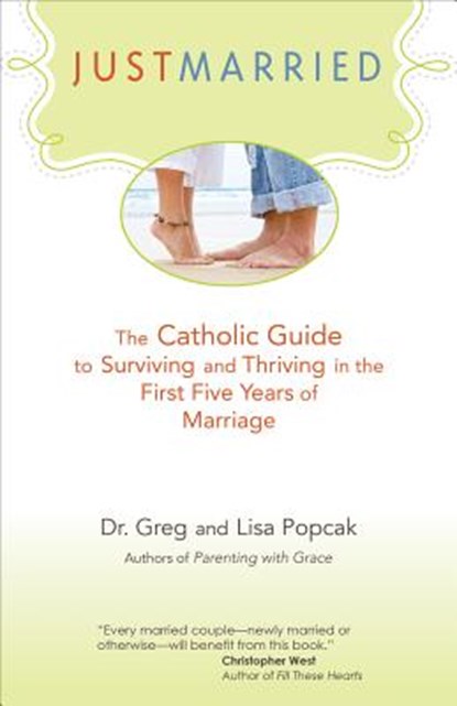 Just Married, Gregory K. Popcak - Paperback - 9781594712807