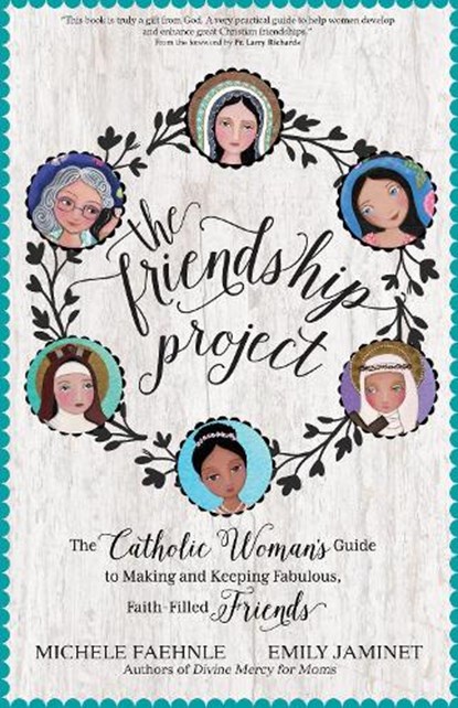 The Friendship Project, Michele Faehnle ; Emily Jaminet - Paperback - 9781594717611