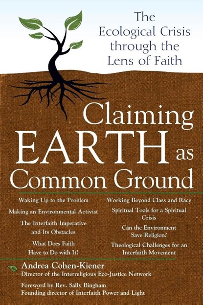 Claiming Earth as Common Ground, Andrea Cohen-Kiener - Paperback - 9781594732614