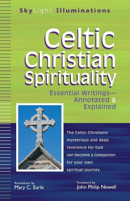 Celtic Christian Spirituality, Mary C. Earle - Paperback - 9781594733024