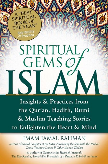 Spiritual Gems of Islam, Imam Jamal (Imam Jamal Rahman) Rahman - Paperback - 9781594734304