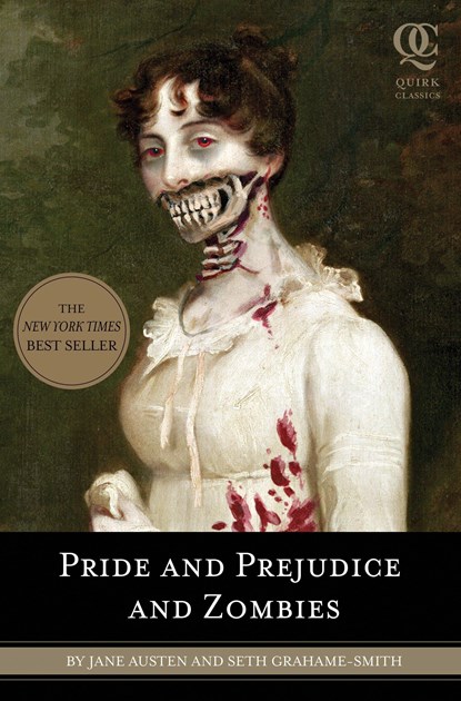 Pride and Prejudice and Zombies, Jane Austen ; Seth Grahame-Smith - Paperback - 9781594743344