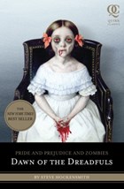 Pride and Prejudice and Zombies: Dawn of the Dreadfuls | Steve Hockensmith | 