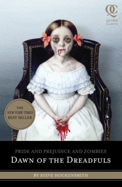 Pride and Prejudice and Zombies: Dawn of the Dreadfuls, Steve Hockensmith - Paperback - 9781594744549