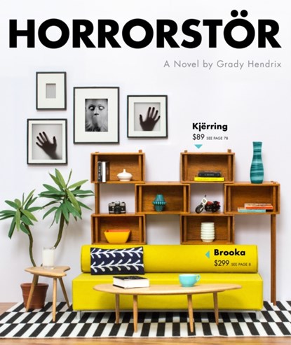 Horrorstor, Grady Hendrix - Paperback - 9781594745263