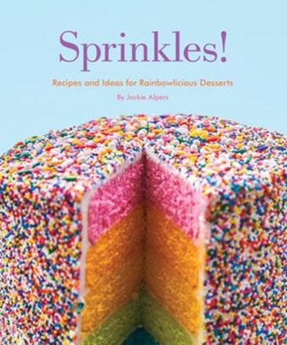 Sprinkles!, Jackie Alpers - Ebook - 9781594746574