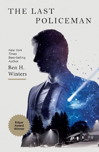 The Last Policeman, Ben H. Winters - Paperback - 9781594746741