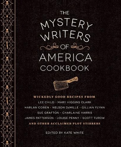 The Mystery Writers of America Cookbook, Kate White - Gebonden Gebonden - 9781594747571