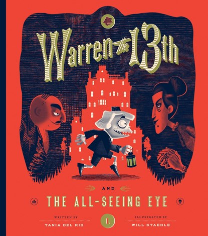 Warren the 13th and The All-Seeing Eye, Tania del Rio - Gebonden - 9781594748035