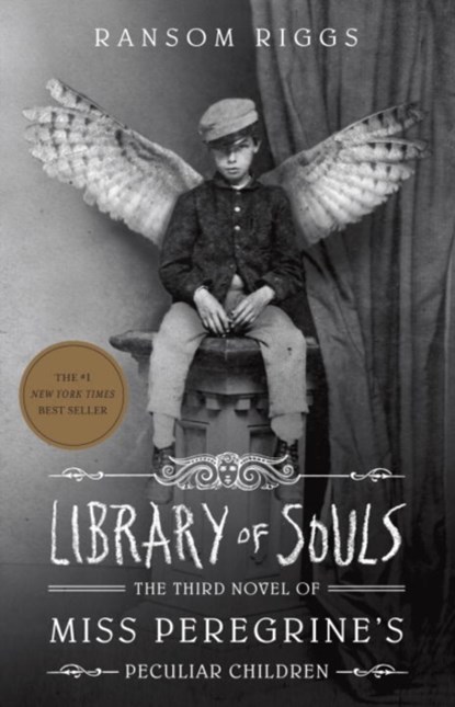 Library Of Souls, Ransom Riggs - Paperback - 9781594748400