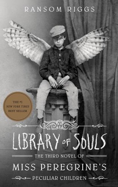 Library of Souls, Ransom Riggs - Paperback - 9781594749315