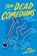Ten Dead Comedians, VAN LENTE,  Fred - Gebonden - 9781594749742