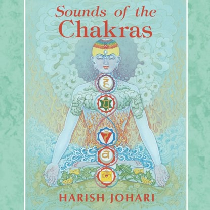 Sounds of the Chakras, Harish Johari - AVM - 9781594770012