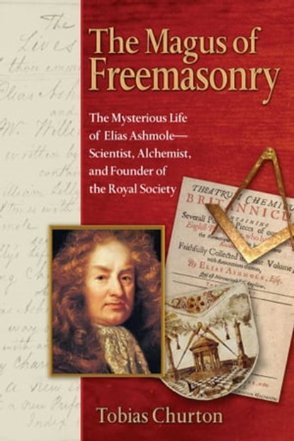 The Magus of Freemasonry, Tobias Churton - Ebook - 9781594776502