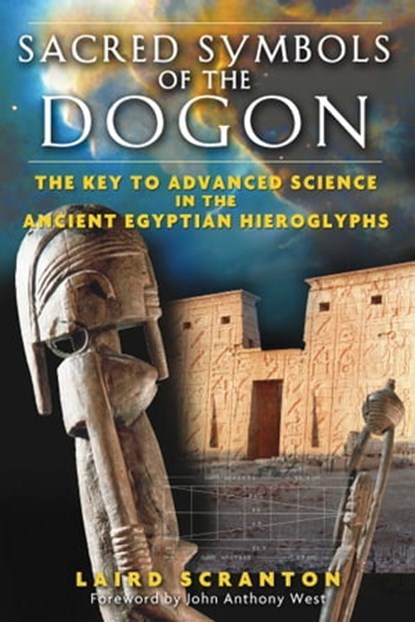 Sacred Symbols of the Dogon, Laird Scranton - Ebook - 9781594777530