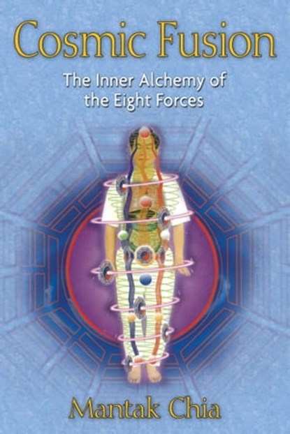 Cosmic Fusion, Mantak Chia - Ebook - 9781594778476
