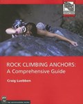 Rock Climbing Anchors | Craig Luebben | 