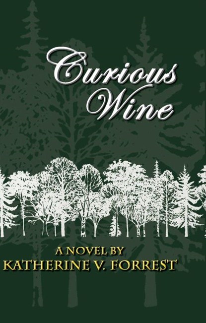 Curious Wine, Katherine V Forrest - Paperback - 9781594932557