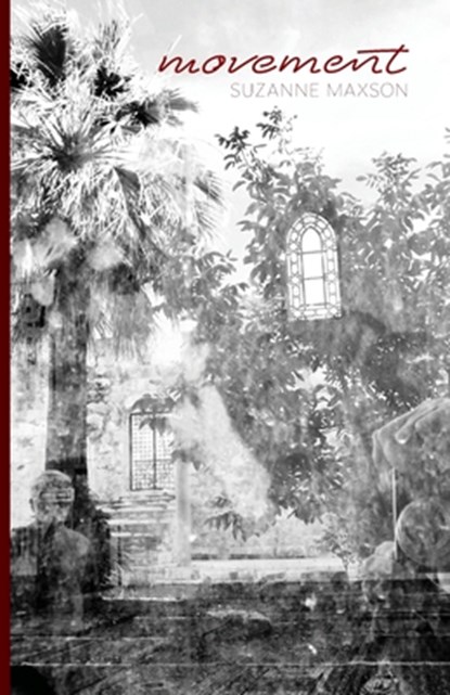 Movement, Suzanne Maxson - Paperback - 9781594981159