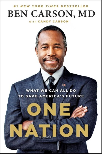 One Nation, Ben Carson ; Candy Carson - Paperback - 9781595231222