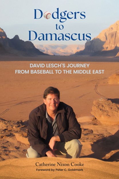 Dodgers to Damascus, Catherine Nixon Cooke - Gebonden - 9781595343239