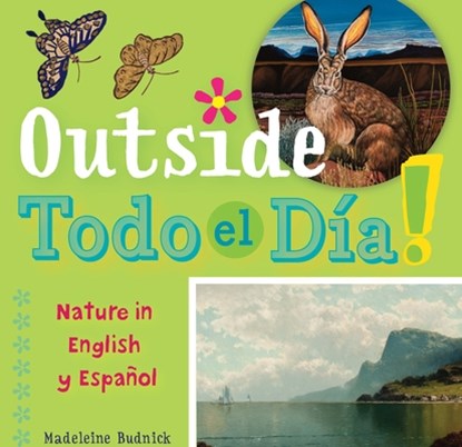 Outside Todo el Da, Madeleine Budnick - Gebonden - 9781595348302
