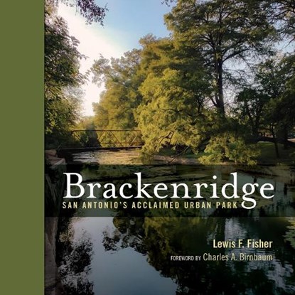 Brackenridge Park, Lewis F. Fisher - Gebonden - 9781595349668