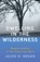 Dwelling in the Wilderness, Jason M. Brown - Paperback - 9781595349798