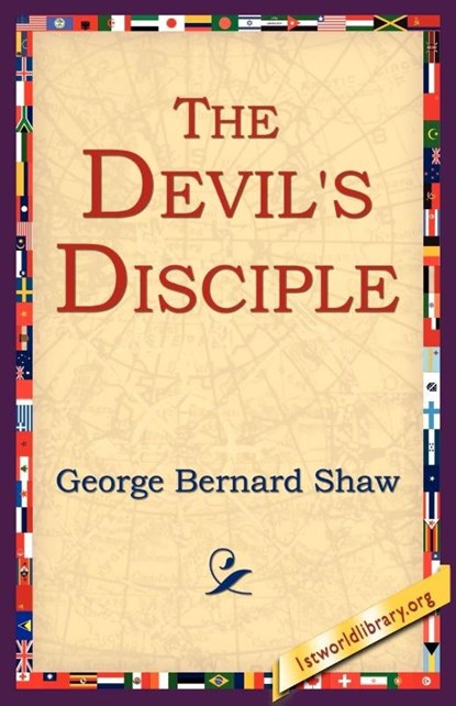 The Devil's Disciple, George Bernard Shaw - Paperback - 9781595403001
