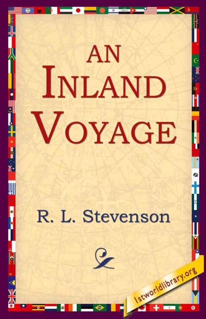 An Inland Voyage, Robert Louis Stevenson ; R L Stevenson - Paperback - 9781595405012