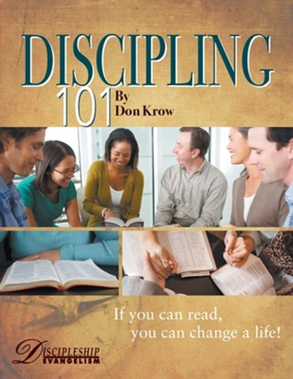 Discipling 101 Study Guide, Don Krow - Paperback - 9781595480507