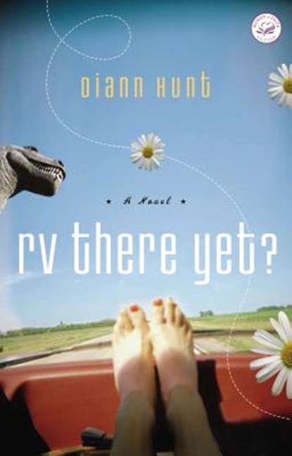 RV There Yet?, Diann Hunt - Paperback - 9781595541420