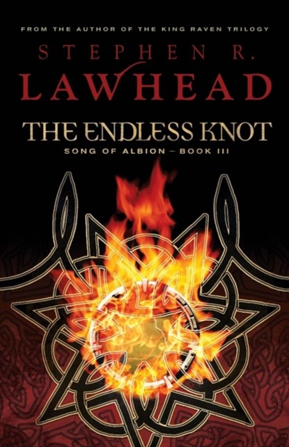 The Endless Knot, Stephen Lawhead - Paperback - 9781595542212