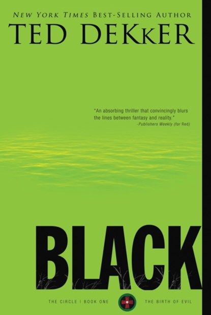 Black, Ted Dekker - Paperback - 9781595547309