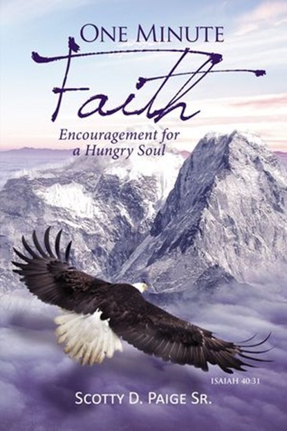 One Minute Faith, S. Paige, Sr. - Ebook - 9781595548467