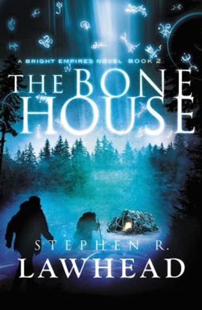 The Bone House, Stephen Lawhead - Paperback - 9781595549365