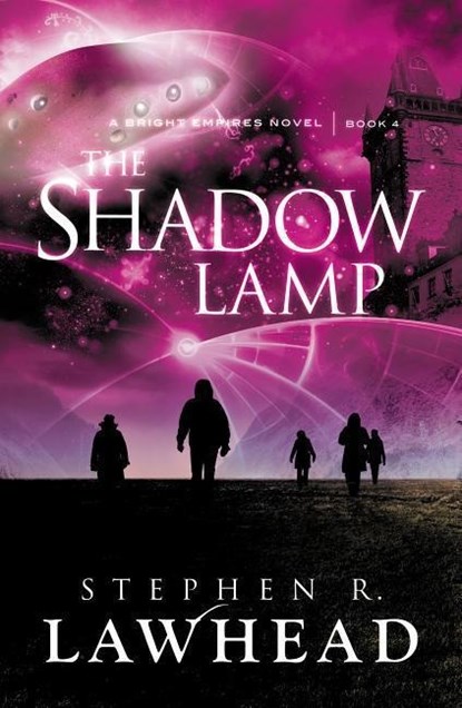 The Shadow Lamp, Stephen R. Lawhead - Paperback - 9781595549389