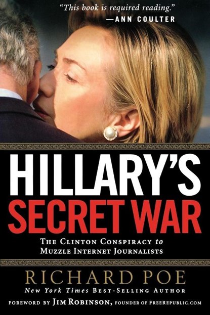 Hillary's Secret War, Richard Poe - Paperback - 9781595552259