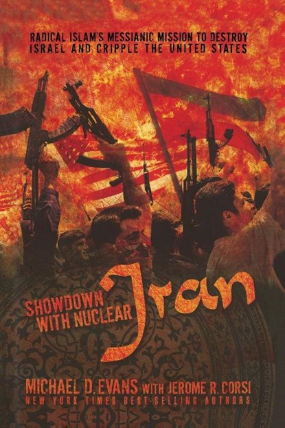 Showdown with Nuclear Iran, Michael D. Evans - Paperback - 9781595552884