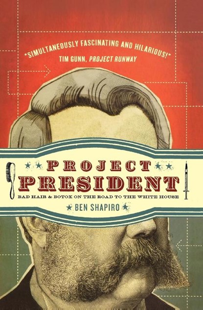 Project President, Ben Shapiro - Paperback - 9781595553478