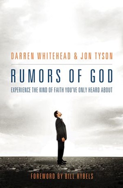 Rumors of God, Darren Whitehead ; Jon Tyson - Ebook - 9781595553645