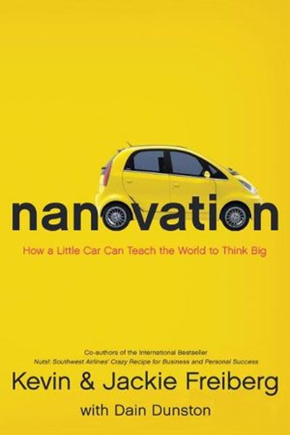 Nanovation, Kevin Freiberg ; Jackie Freiberg ; Dain Dunston - Ebook - 9781595554437