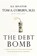 The Debt Bomb, COBURN,  Tom A., M.D. - Gebonden - 9781595554673