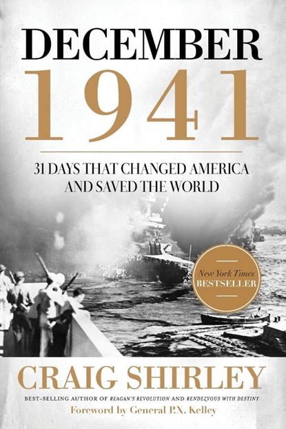 The December 1941, Craig Shirley - Paperback - 9781595555823