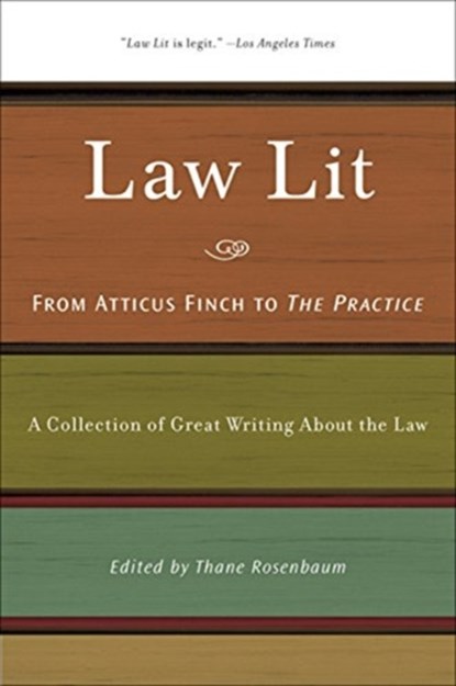 Law Lit, Thane Rosenbaum - Paperback - 9781595584120