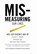 Mis-measuring Our Lives, Joseph Stiglitz - Paperback - 9781595585196